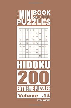 portada The Mini Book of Logic Puzzles - Hidoku 200 Extreme (Volume 14) (en Inglés)