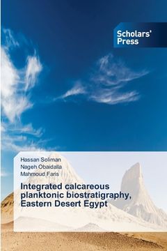 portada Integrated calcareous planktonic biostratigraphy, Eastern Desert Egypt (en Inglés)
