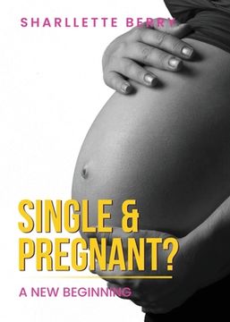 portada Single and Pregnant? (en Inglés)