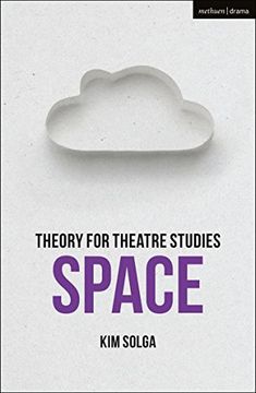 portada Theory for Theatre Studies: Space (in English)