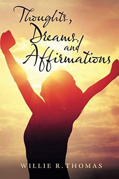 portada Thoughts, Dreams, and Affirmations (in English)