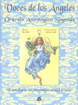 Libro Voces de los Angeles. Oraculo Astrologico Sagrado (Tarot, Oraculos,  Juegos y Videos), Laura Tuan, ISBN 9788484450801. Comprar en Buscalibre