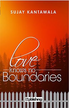 portada Love Knows no Boundaries - Sujay Kantawala