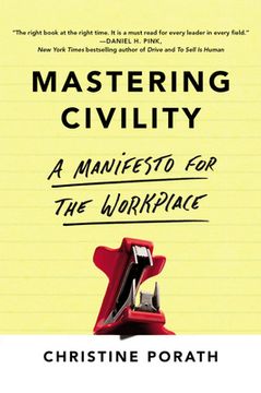 portada Mastering Civility: A Manifesto for the Workplace 