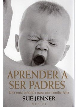 portada Aprender a ser Padres (in Spanish)