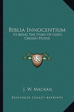 portada biblia innocentium: v2 being the story of god's chosen people (en Inglés)
