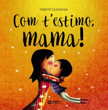 portada Com t'estimo, mama! (in Catalan)