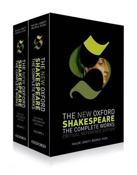 portada The New Oxford Shakespeare: Critical Reference Edition: The Complete Works