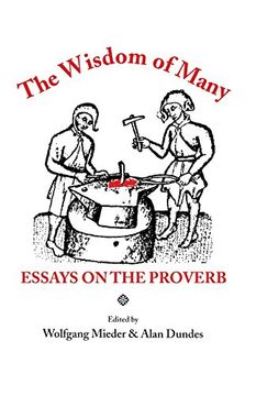 portada Wisdom of Many: Essays on the Proverb (en Inglés)
