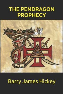 portada The Pendragon Prophecy (en Inglés)