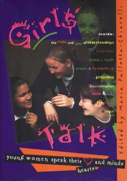 portada Girls' Talk: Young Women Speak Their Hearts and Minds (en Inglés)
