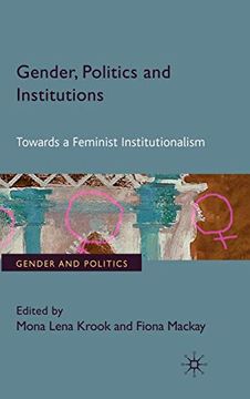 portada Gender, Politics and Institutions: Towards a Feminist Institutionalism (Gender and Politics) (en Inglés)
