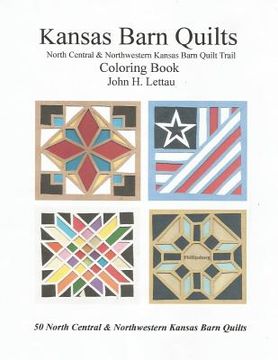 portada Kansas Barn Quilts Central & Northwestern Barn Quilt Trail (en Inglés)