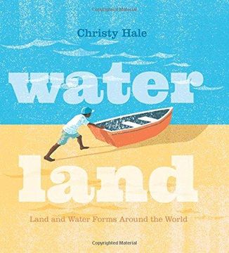 portada Water Land: Land and Water Forms Around the World (en Inglés)