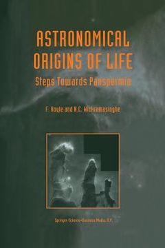 portada Astronomical Origins of Life: Steps Towards Panspermia (en Inglés)