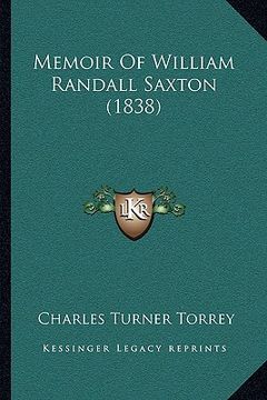 portada memoir of william randall saxton (1838) (en Inglés)