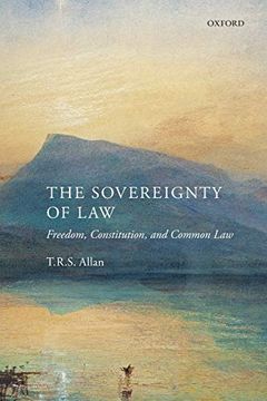 portada The Sovereignty of Law: Freedom, Constitution, and Common law (en Inglés)
