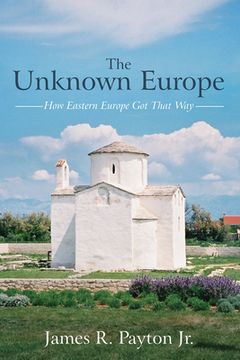 portada The Unknown Europe (en Inglés)