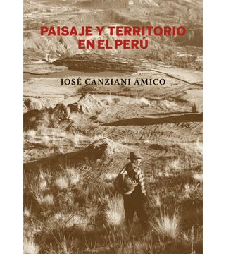 portada Paisaje y territorio en el Perú (in Spanish)