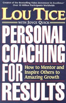 portada personal coaching for results: how to mentor and inspire others to amazing growth