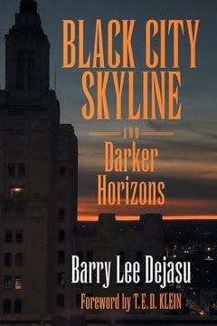 portada Black City Skyline and Darker Horizons