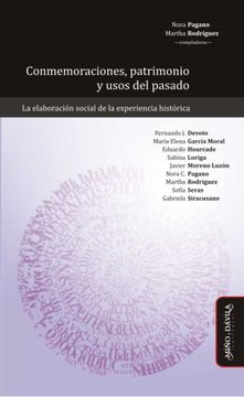 portada Conmemoraciones, Patrimonio y Usos del Pasado: La Elaboración Social de la Experiencia Histórica (in Spanish)