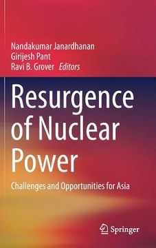 portada Resurgence of Nuclear Power: Challenges and Opportunities for Asia (in English)