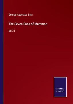 portada The Seven Sons of Mammon: Vol. II (en Inglés)