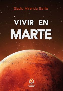 portada Vivir en Marte (in Spanish)
