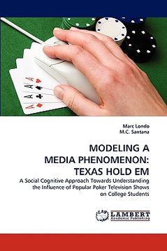 portada modeling a media phenomenon: texas hold em (in English)