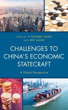 portada Challenges to China's Economic Statecraft: A Global Perspective (en Inglés)