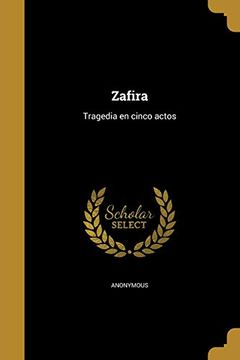 portada Zafira: Tragedia en Cinco Actos