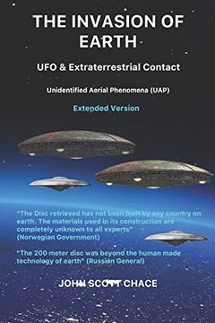 portada The Invasion of Earth: Ufo & Extraterrestrial Contact: 2 (Ufos and Earth) (in English)
