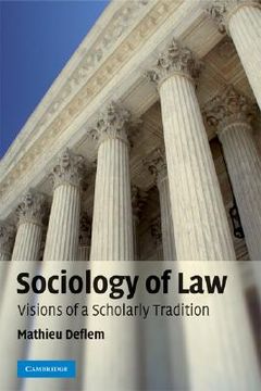 portada Sociology of law Paperback: Visions of a Scholarly Tradition (New Approaches to the Americas) (en Inglés)