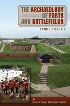 portada the archaeology of forts and battlefields (en Inglés)