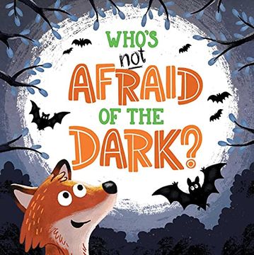 portada Who's not Afraid of the Dark? Padded Board Book 