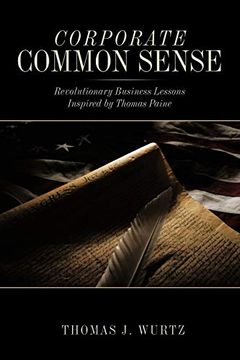 portada Corporate Common Sense: Revolutionary Business Lessons Inspired by Thomas Paine 