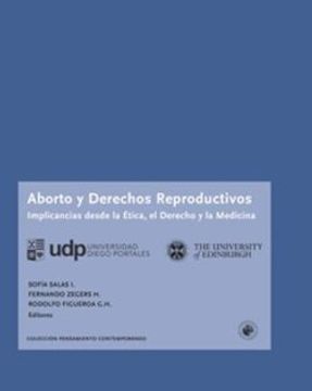 portada Aborto y Derechos Reproductivos. Implicaciones Desde la Etica, el Dere