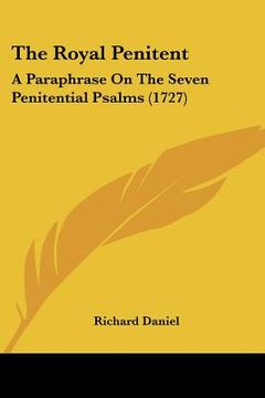 portada the royal penitent: a paraphrase on the