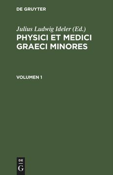 portada Physici et Medici Graeci Minores, Volumen 1, Physici et Medici Graeci Minores Volumen 1