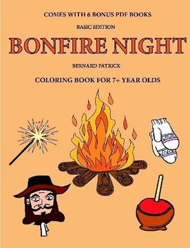 portada Coloring Book for 7+ Year Olds (Bonfire Night) (en Inglés)