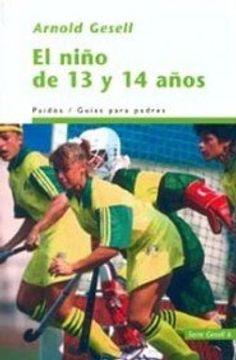 portada El nino de 13 y 14 anos / the Boy of 13 and 14 Years (Spanish Edition)