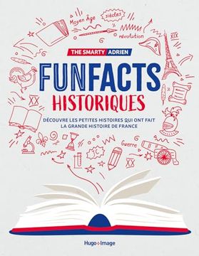 portada Fun Facts Historiques (en Francés)