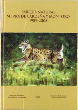 portada Parque Natural Sierra de Cardeña y Montoro 1989-2005