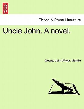 portada uncle john. a novel. (en Inglés)