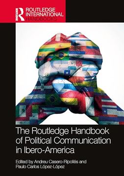 portada The Routledge Handbook of Political Communication in Ibero-America (Routledge International Handbooks) (en Inglés)