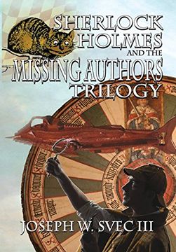 portada Sherlock Holmes and the Missing Authors Trilogy (en Inglés)