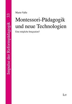 portada Montessori-Pdagogik und Neue Technologien (en Alemán)