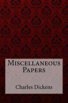 portada Miscellaneous Papers Charles Dickens
