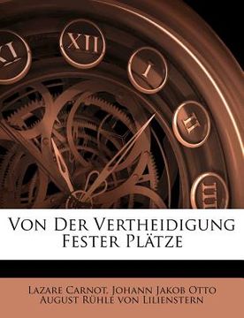 portada Von Der Vertheidigung Fester Plätze (in German)